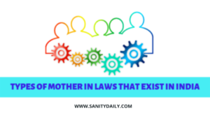 types of mother in laws in India