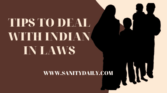 Tips to deal with Indian in laws