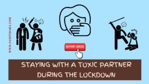 Staying with a toxic partner during the lockdown