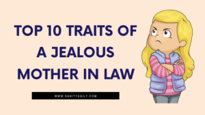 traits of a jealous mother in law