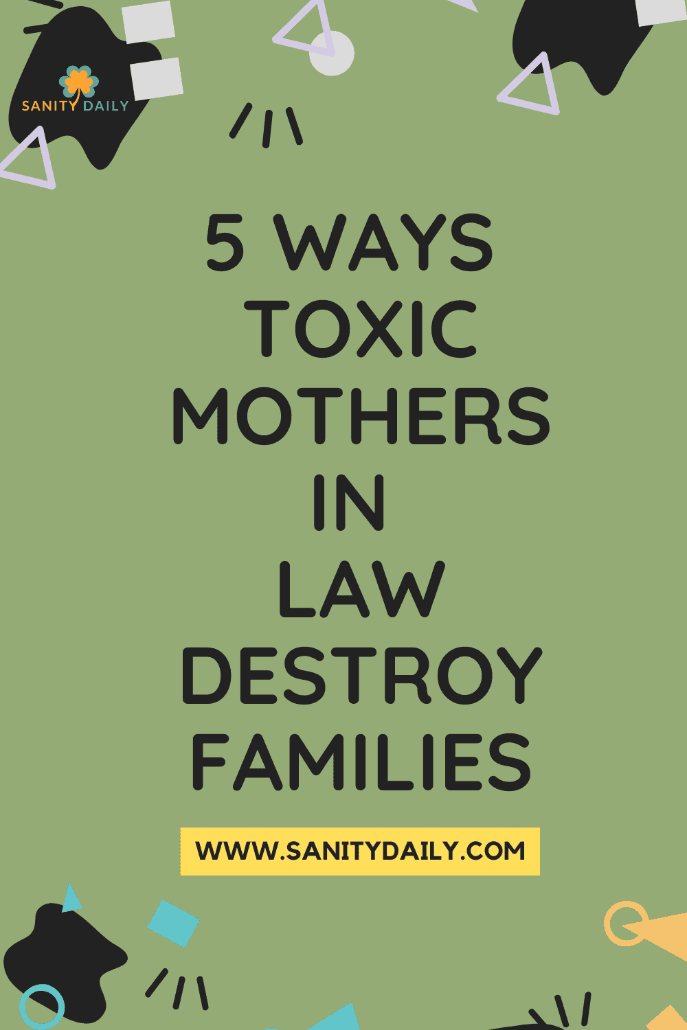How Toxic Mothers in law Destroy Families