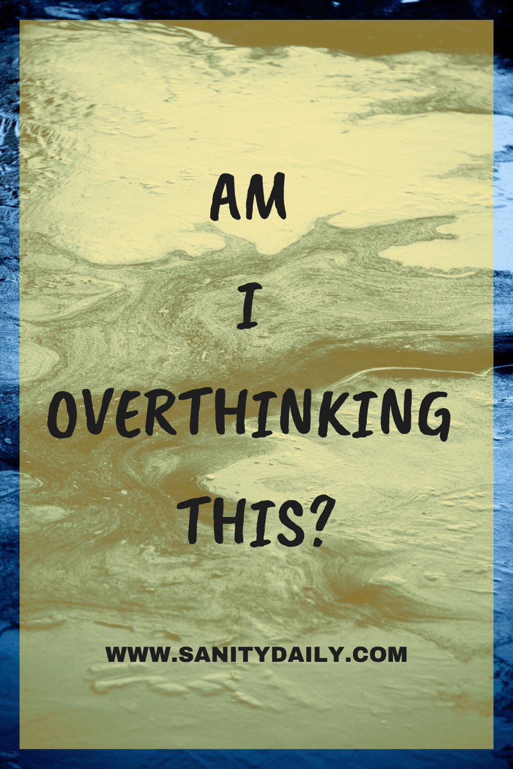 Brain Exercises To Stop Overthinking 