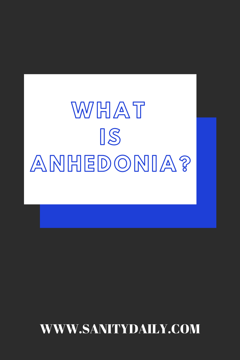 Anhedonia