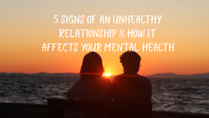 signs of an unhealthy relationship