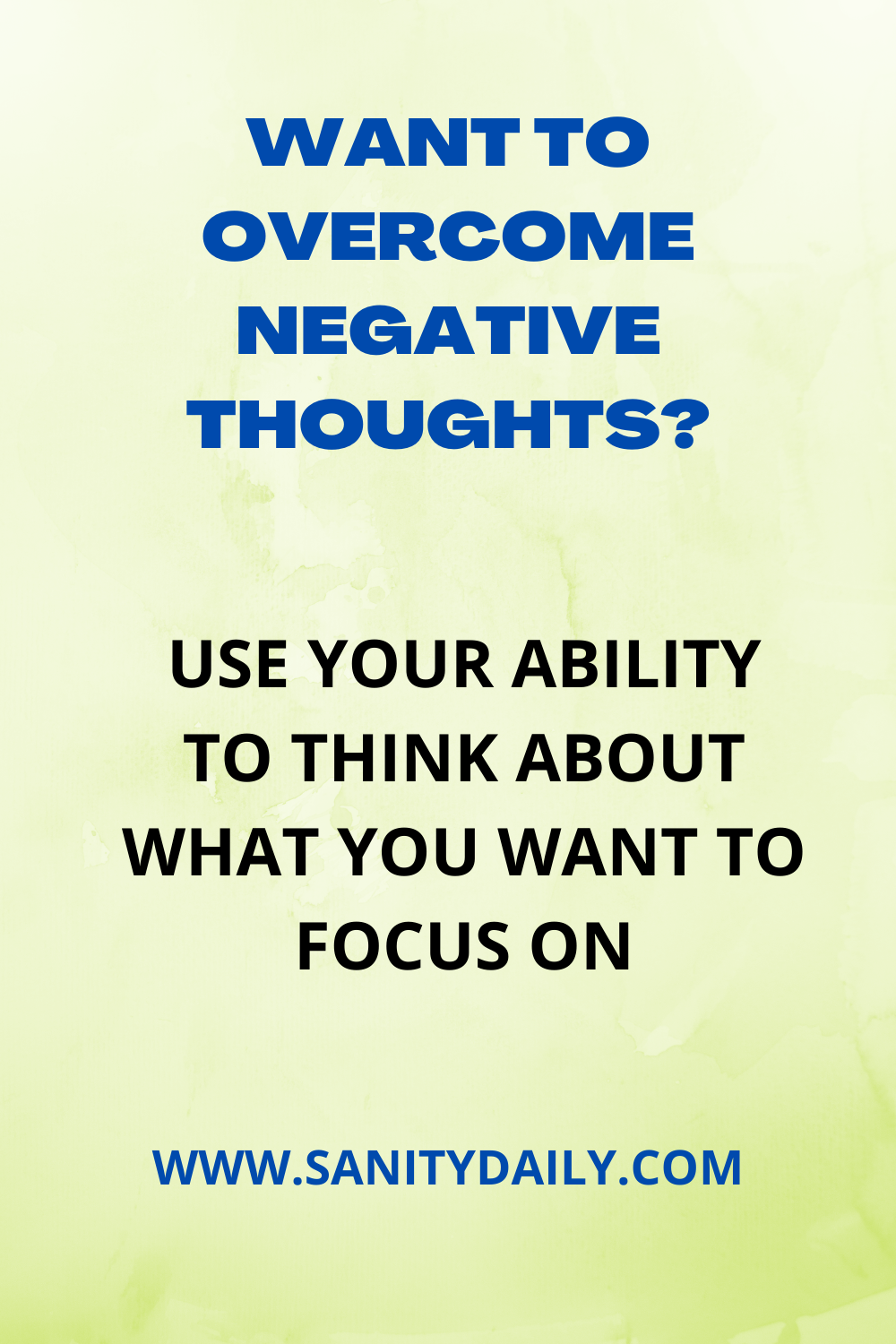 How to overcome negative thoughts?
