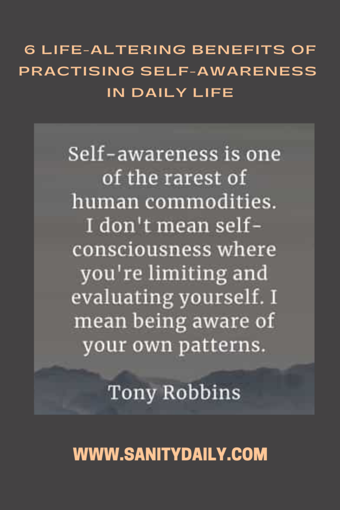 Practising Self-Awareness in Daily Life