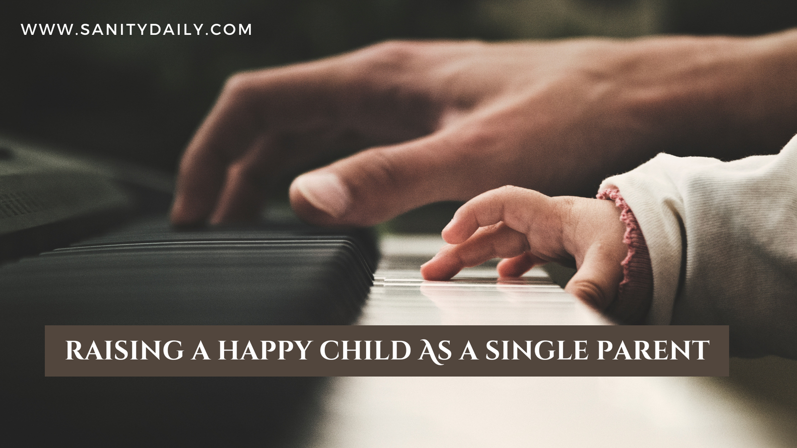 Can a single parent raise a happy child