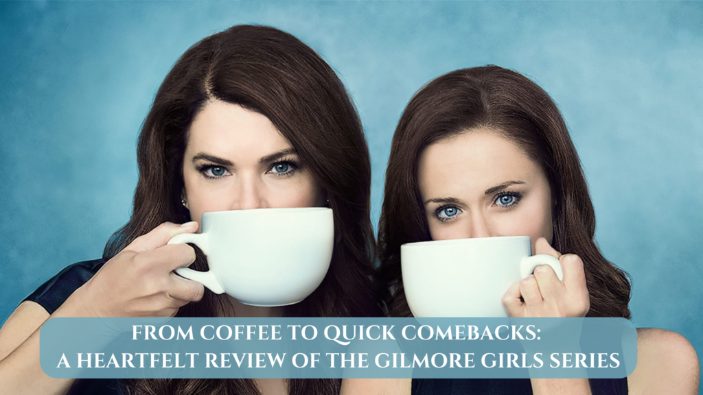 Gilmore Girls review