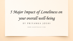 Impact of Loneliness on Your Overall Well-being