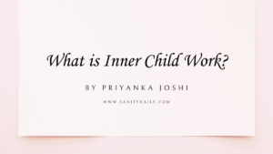 What is Inner Child Work?