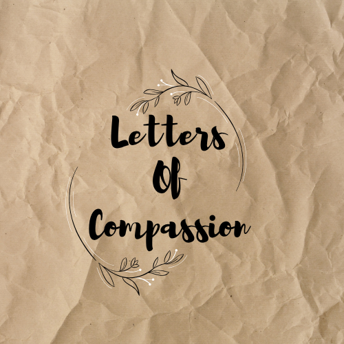Letters of compassion Project