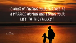 Finding your purpose as a married woman