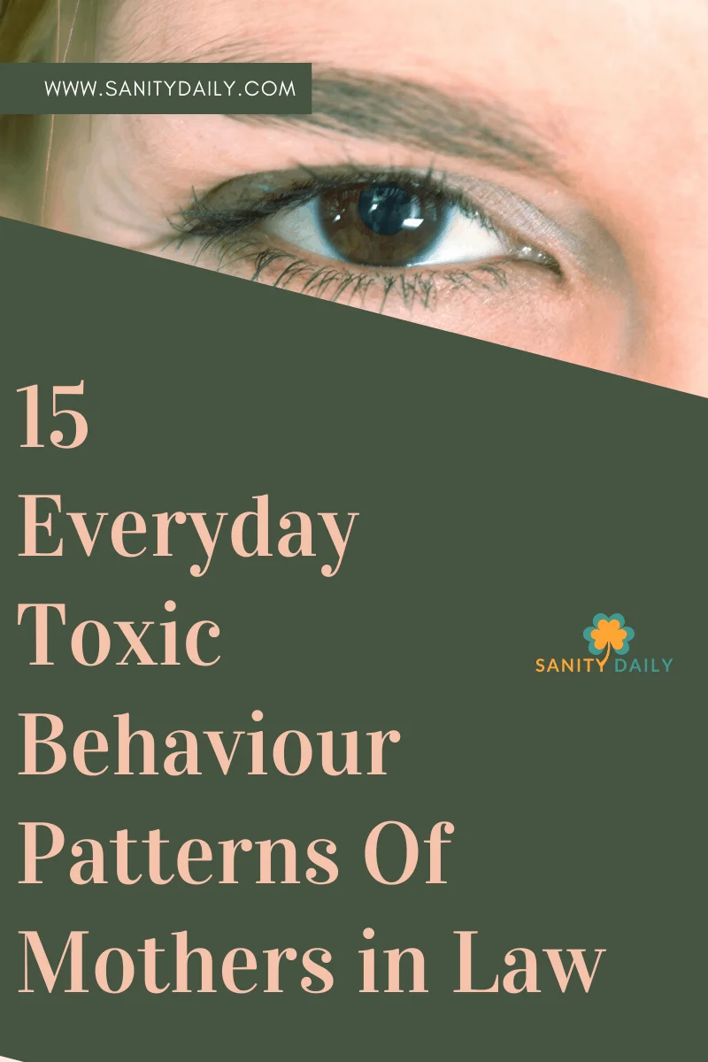 Toxic behaviour patterns of mothers in law