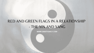 Red and green flags in a relationship