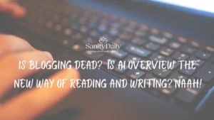 Is blogging dead?